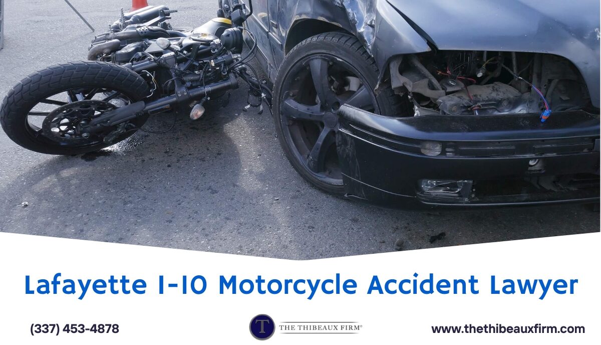 Lafayette I-10 Motorcycle Accident Lawyer