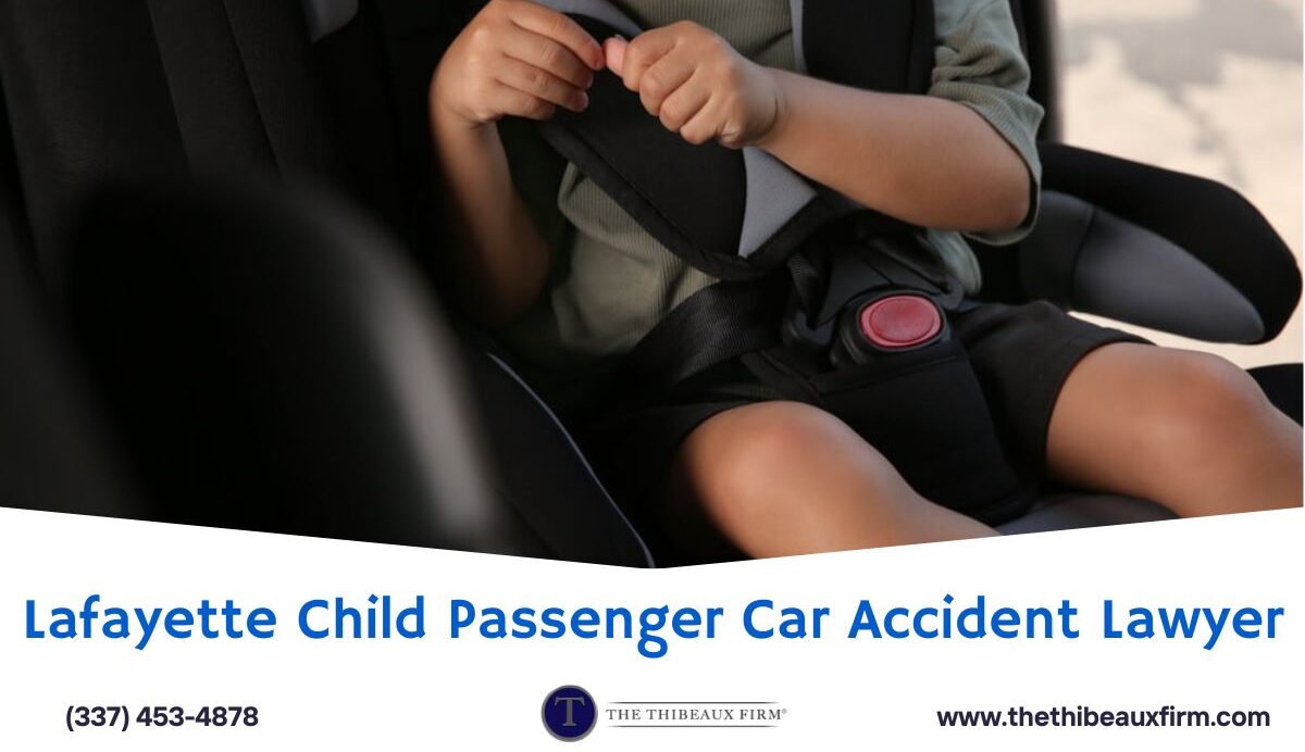 Lafayette Child Passenger Car Accident Lawyer