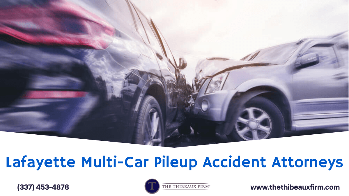 Lafayette Multi-Car Pileup Accident Attorneys